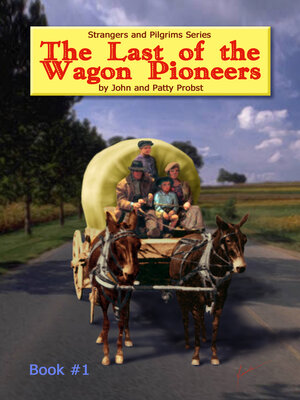 cover image of The Last of the Wagon Pioneers
